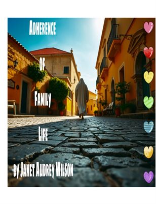 Adherence of Family Life