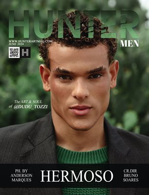 The HUNTER Magazine MEN issue June 2024 vol.8