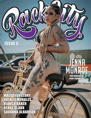 RACK CITY LOWBIKES ISSUE 5 FT. JENNA MONROE