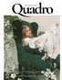 QUADRO MAGAZINE - PEOPLE LIVE FASHION ART (Vol 250)