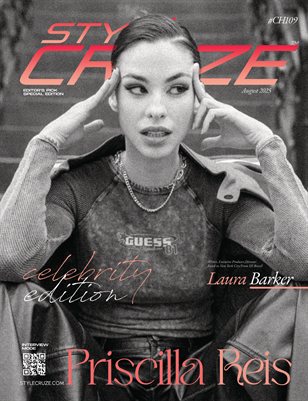 AUGUST 2025 | CHAPTER - 109 | STYLÉCRUZE Magazine