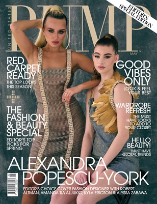 PUMP Magazine | Editor's Choice | Style Guide | Fashion & Beauty | Vol.4 | May 2022