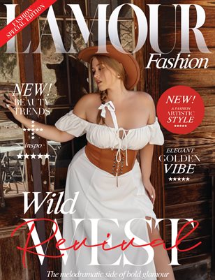 L´Amour Magazine_Wild West revival. 