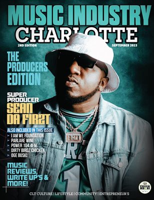 Music Industry Charlotte Producers Edition Fall 2023 Publication