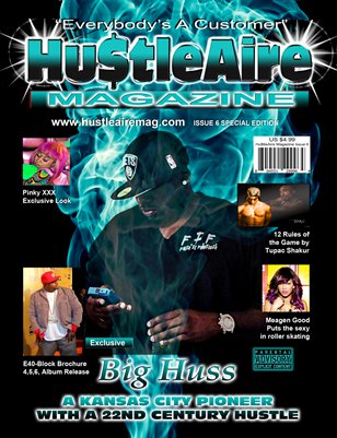 Hu$tleaire Magazine Issue 6