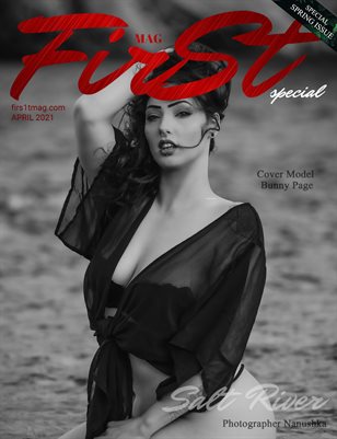 The FIRST Magazine Special SPRING Issue April 2021 vol. 11