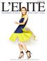 L'ELITE MAGAZINE STYLE ISSUE 