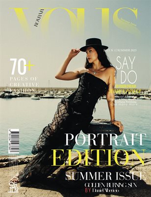 VOUS ROMANIA | The July Portrait Edition | Vol.1 | 2025