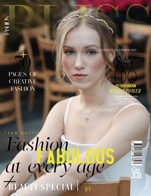BLISS Magazine | The July Fashion Edition | Vol.2 | 2025