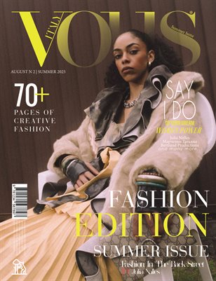 VOUS ITALY | The August Fashion Edition | Vol.2 | 2025