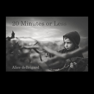 20 Minutes or Less