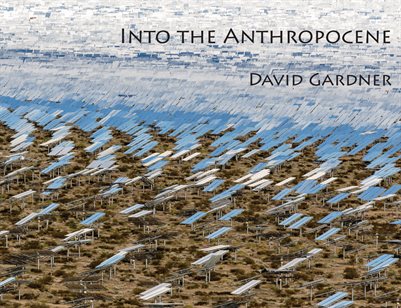 Into the Anthropocene