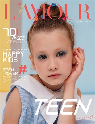 L'AMOUR Magazine | The October Teen Edition | Vol.2 | 2024