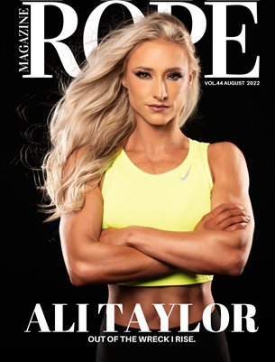 ROPE MAGAZINE | VOLUME.44 | AUGUST 2022