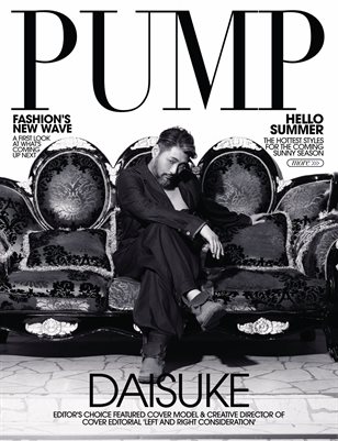 PUMP Magazine | The Spring Style Issue | Vol.3 | May 2021