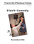 Black Comedy - Nov. 2013