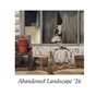 Abandoned Landscape '26