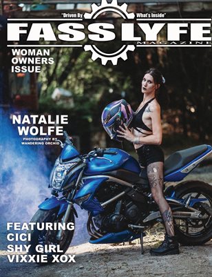FASS LYFE PRESENTS WOMAN OWNERS ISSUE VOL 20 FT NATALIE WOLFE
