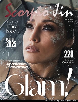 SCORPIO JIN MAGAZINE BEST OF 2025 | ISSUE 3 | GLAMOUR