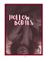 HOLLOW BODIES (2022)