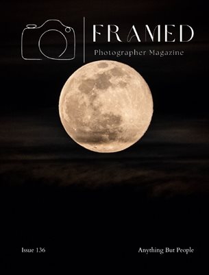 Framed Photographer Magazine, Issue 136