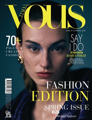 VOUS ITALY | The April Fashion Edition | Vol.4 | 2026