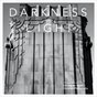 Darkness and Light