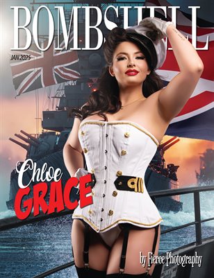 BOMBSHELL Magazine January 2025 - Chloe Grace Cover