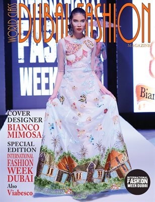 World Class Dubai Fashion Magazine with Bianco Mimosa