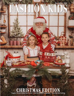 Fashion Kids Magazine | Issue #1037 - Christmas Edition