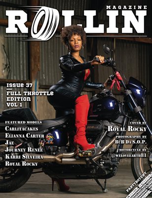 Rollin Magazine - Issue 37 (Cover Model Royal Rocky)