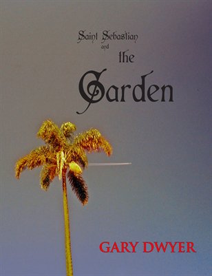Saint Sebastian and The Garden