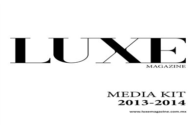 Luxe Magazine Media Kit 