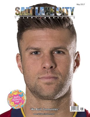 Salt Lake City Talent Magazine May 2017 Edition