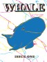 WHALE Magazine Issue I