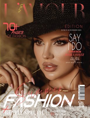 L'AMOUR Magazine | The June Fashion Edition | Vol.8 | 2025