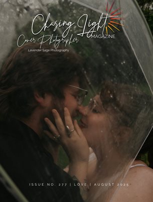 Chasing Light | Issue 277 | Love