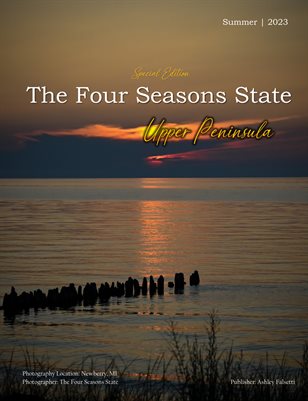 Summer 2023 - Special Edition | Upper Peninsula