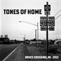 Tones of Home - Bruce Crossing, MI - 2021