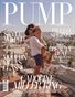 PUMP Magazine | Fashion and Style Issue | Editor's Choice Special | Vol. 2 | Feb. 2022