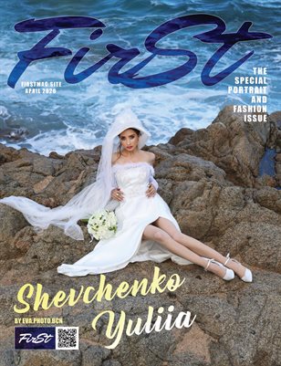The FIRST Magazine | Special Fashion & Portrait Issue | April 2026
