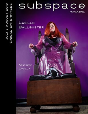 subspace July/August 2019 Issue - Lucille Ballbuster cover edition