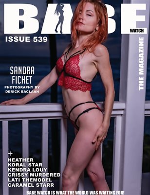 BABE WATCH ISSUE 539 FT. SANDRA FICHET