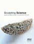 Sculpting Science 2015