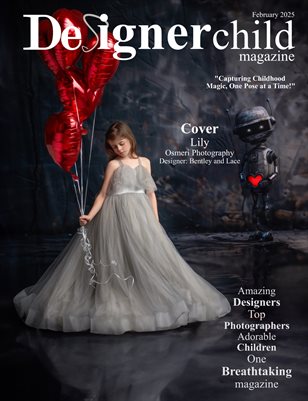 Designer Child Magazine February Issue 2025