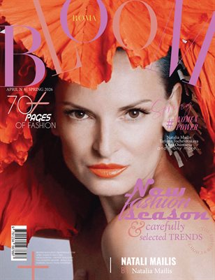 BLOOM Magazine | The April Fashion Edition | Vol.6 | 2025