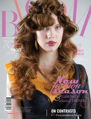 BLOOM Magazine | The May Fashion Edition | Vol.12 | 2025