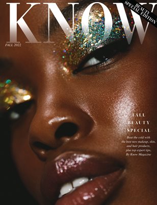 KNOW Magazine_Beauté edition.