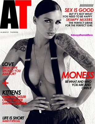 Alwayz Therro - February 2013 Print