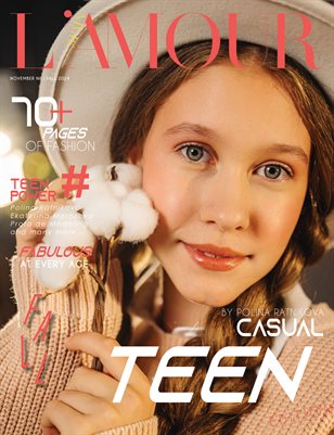 L'AMOUR Magazine | The November Teen Edition | Vol.6 | 2024